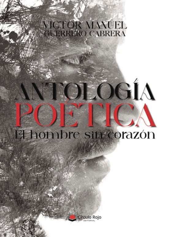 Víctor Guerrero presenta en Medellín su “Antología Poética El Hombre Sin Corazón”